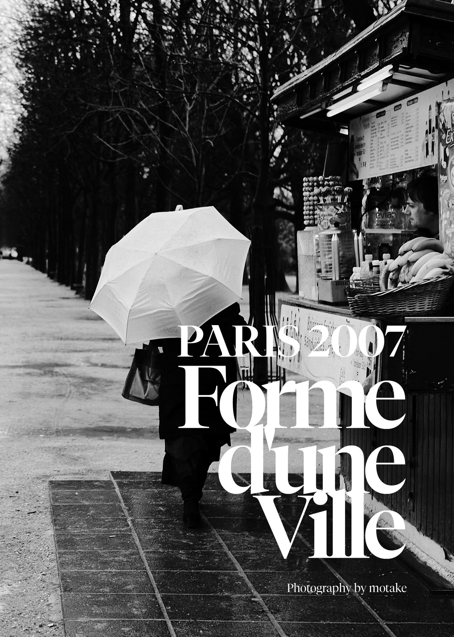 PARIS 2007 - Forme d'une Ville